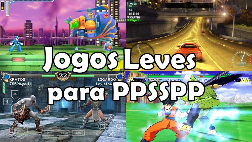 Os Jogos mais LEVES (e Compatíveis) para PPSSPP no Android