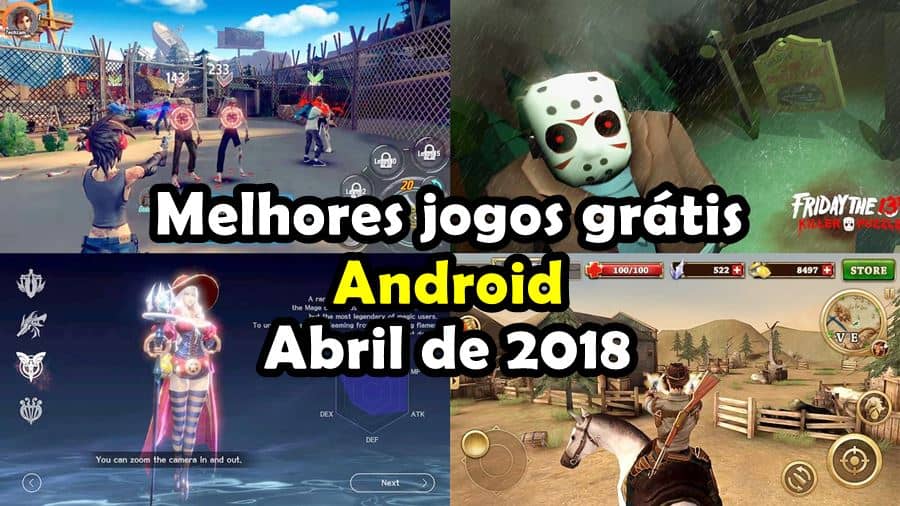 10 Melhores Jogos para Android Grátis - Março de 2018 - Mobile Gamer