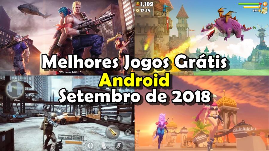 25 Melhores Jogos Android Gratis 2018 - parte 2 - Mobile Gamer